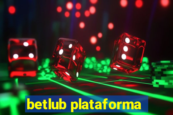 betlub plataforma